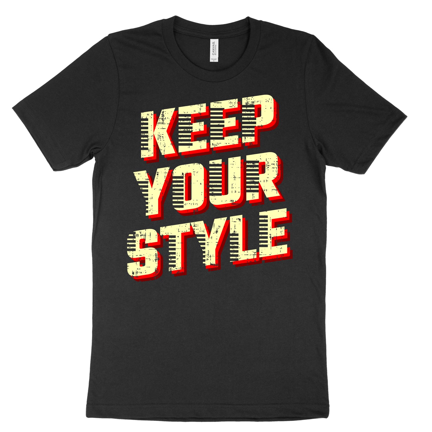 Keep Your Style Tee